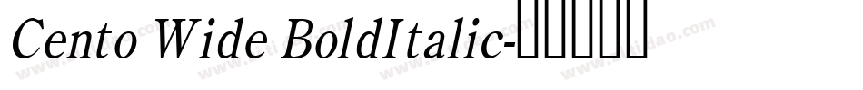Cento Wide BoldItalic字体转换